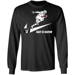 Fast Is Faster Strong Oakland Raiders Nike Shirt, Hoodie