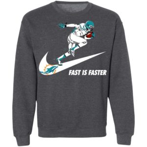 Fast Is Faster Strong Miami Dolphins Nike Shirt, Hoodie