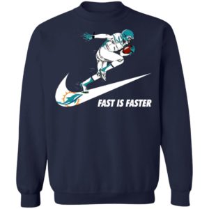 Fast Is Faster Strong Miami Dolphins Nike Shirt, Hoodie