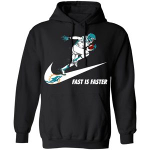 Fast Is Faster Strong Miami Dolphins Nike Shirt, Hoodie