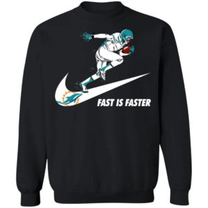 Fast Is Faster Strong Miami Dolphins Nike Shirt, Hoodie