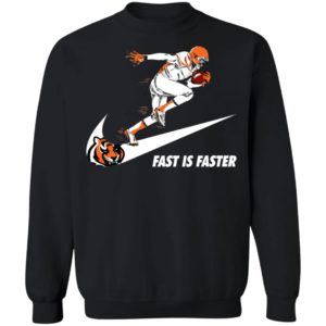 Fast Is Faster Strong Cincinnati Bengals Nike Shirt, Hoodie