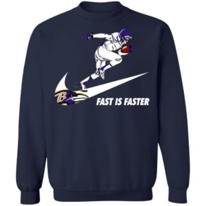 Fast Is Faster Strong Baltimore Ravens Nike Shirt, Hoodie