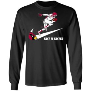 Fast Is Faster Strong Arizona Cardinals Nike Shirt, Hoodie
