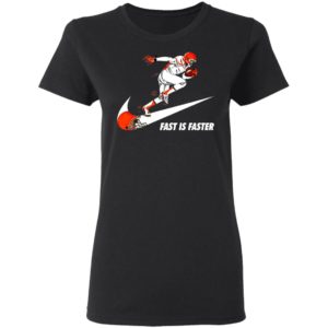 Fast Is Faster Strong Cleveland Browns Nike Shirt, Hoodie