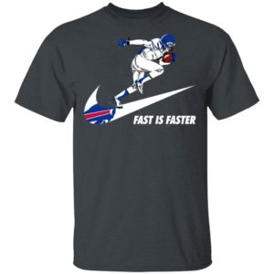 Fast Is Faster Strong Buffalo Bills Nike Shirt, Hoodie