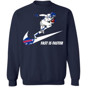 Fast Is Faster Strong Buffalo Bills Nike Shirt, Hoodie