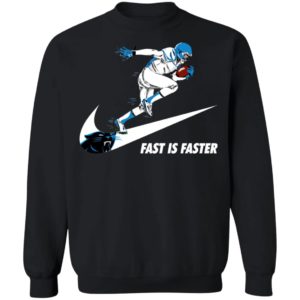 Fast Is Faster Strong Carolina Panthers Nike Shirt, Hoodie