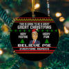 Speak Your Mind Even If Christmas Ornament