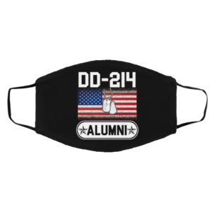 DD-214 Alumni Veteran I Haved Served Face Mask