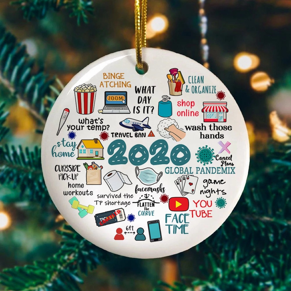 2020 Pandemic Annual Events Quarantine Christmas Ornament