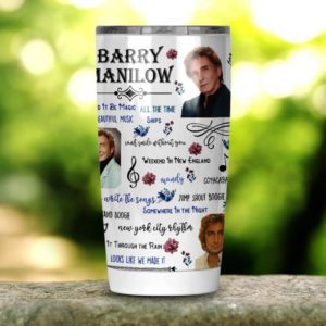 Barry Manilow Tumbler 20oz 30oz