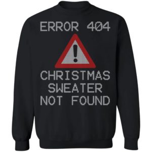 Bah Humbug ERROR 404 T-Shirt Ugly Christmas Sweater