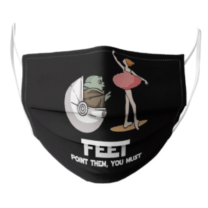 Baby Yoda feet point them you must face mask