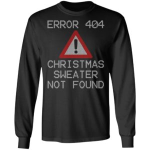 Bah Humbug ERROR 404 T-Shirt Ugly Christmas Sweater