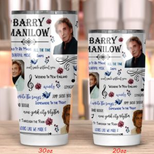 Barry Manilow Tumbler 20oz 30oz
