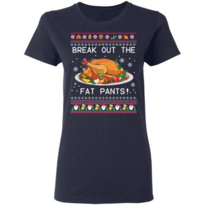Break Out The Fat Pants Ugly Christmas Sweater