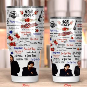 Bob Seger Tumbler 20oz 30oz