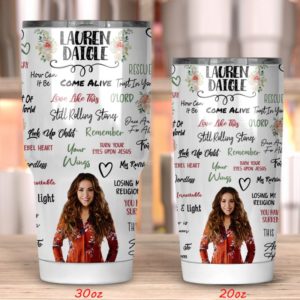 Lauren Daigle Tumbler 20oz 30oz