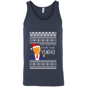 Donald Trump This Christmas is going to be Huge Yuge Ugly Sweater Hoodie