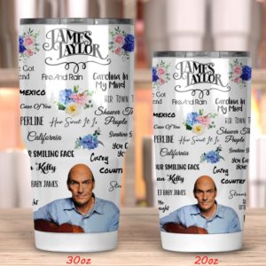 James Taylor Tumbler 20oz 30oz