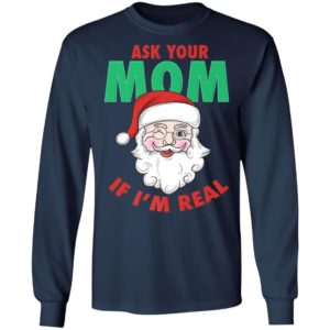 Ask Your Mom Santa Funny Naughty Ugly Christmas Sweater
