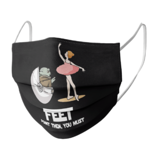 Baby Yoda feet point them you must face mask