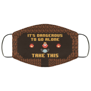 Its Dangerous To Go Alone Funny The Legend of Zelda Face Mask