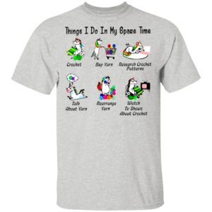Unicorn Things I Do In My Spare Time Crochet Buy Yarn Research Crochet Patterns Shirt