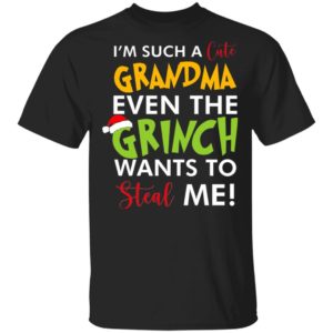 I’m such a cute grandma even the grinch wants to steal me Christmas sweatshirt, LS