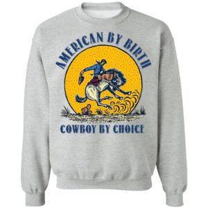 American By Birthday Cowboy By Choice Horse Shirt
