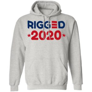 Rigged 2020 Shirt, Hoodie