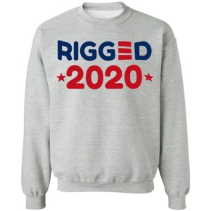 Rigged 2020 Shirt, Hoodie