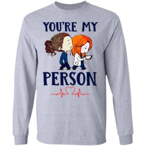 You’re My Person Heartbeat Nursing shirt