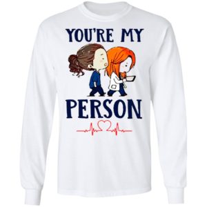 You’re My Person Heartbeat Nursing shirt