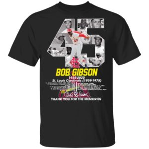 45 Bob Gibson 1935 2020 Shirt