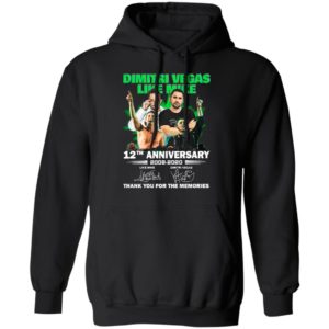 Dimitri Vegas Like Mike 12th Anniversary 2008 2020 Thank You For The Memories Signatures Shirt