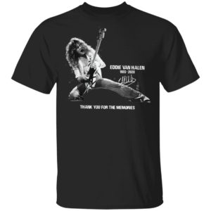 Eddie Van Halen 1955 2020 Thank You For The Memories Signature Shirt