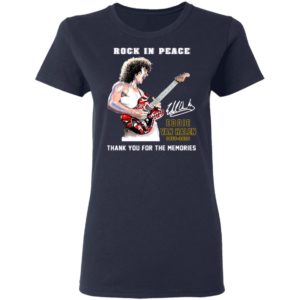 Rock In Peace Eddie Van Halen 1955 2020 Thank You For The Memories Signature Shirt