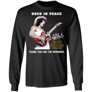 Rock In Peace Eddie Van Halen 1955 2020 Thank You For The Memories Signature Shirt