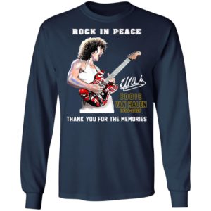 Rock In Peace Eddie Van Halen 1955 2020 Thank You For The Memories Signature Shirt