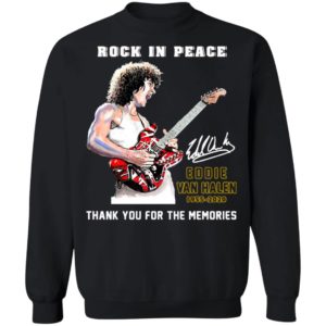 Rock In Peace Eddie Van Halen 1955 2020 Thank You For The Memories Signature Shirt