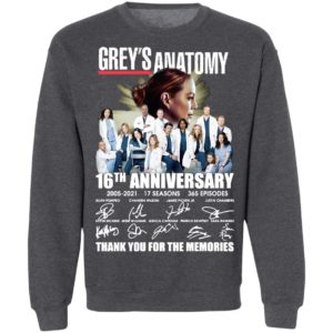Grey’s Anatomy 16th Anniversary 2005 2021 17 Seasons 365 Episodes Thank You For The Memories Signatures Shirt