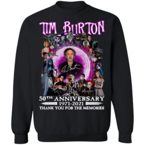 Tim Burton 50th Anniversary 1971 2021 Thank You For The Memories Signatures Shirt