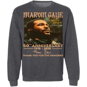 Marvin Gaye What’s Going On Marvin Gaye 50th Anniversary 1970 2020 Thank You For The Memories Signature Shirt