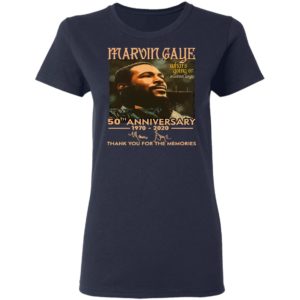 Marvin Gaye What’s Going On Marvin Gaye 50th Anniversary 1970 2020 Thank You For The Memories Signature Shirt