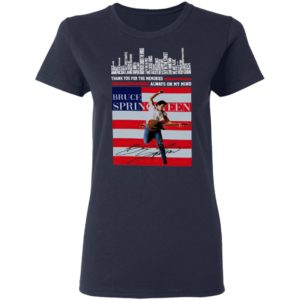 Thank You For The Memories Always On My Mind Bruce Springsteen Born In The Usa Signature Shirt