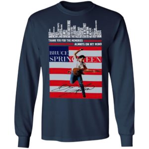 Thank You For The Memories Always On My Mind Bruce Springsteen Born In The Usa Signature Shirt