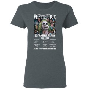 Beetlejuice 32nd Anniversary 1988 2020 Thank You For The Memories Signatures Shirt