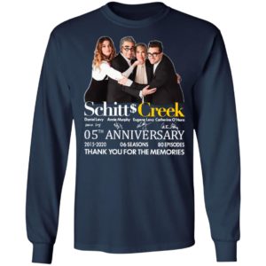Schitt Creek 05 Anniversary 2015 2020 06 Seasons 80 Episodes Thank You For The Memories Signatures Shirt